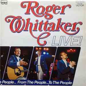 Roger Whittaker - Live!