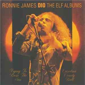 Ronnie James Dio - The Elf Albums