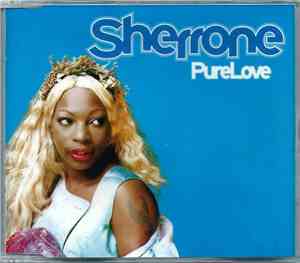 Sherrone - Pure Love
