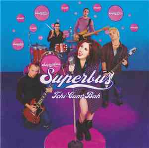 Superbus  - Tchi-Cum-Bah