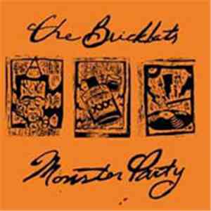 The Brickbats - Monster Party