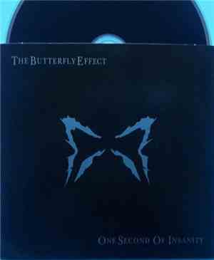 The Butterfly Effect - One Second Of Insanity