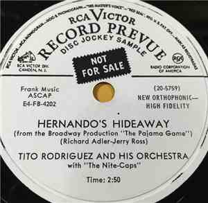 Tito Rodriguez And His Orchestra - Hernando's Hideaway / A Little Bit Of Ma ...
