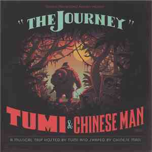 Tumi & Chinese Man - The Journey