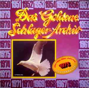 Various - Das Goldene Schlager-Archiv - Die Hits Des Jahres 1973