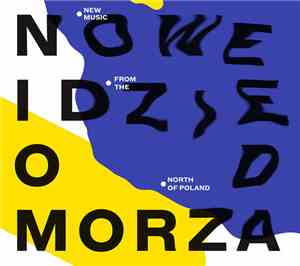 Various - Nowe Idzie Od Morza