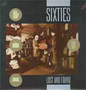 Various - Sixties Lost And Found Volume III