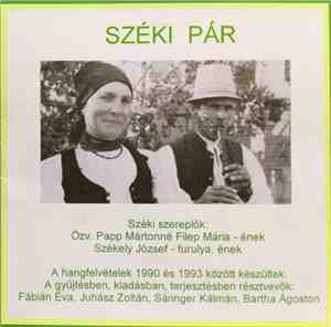 Özv. Pap Mártonné Filep Mária, Székely József  - Széki Pár