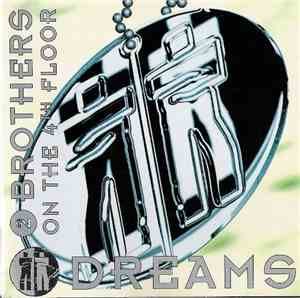 2 Brothers On The 4th Floor - Dreams