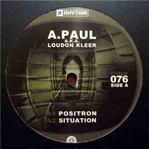 A. Paul A.K.A. Loudon Kleer - Positron