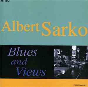Albert Sarko - Blues and Views (Bagdad Christmas)