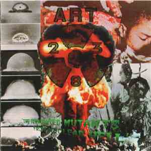 Art 238 - The Irradiated Mutants From Nuclear Hell