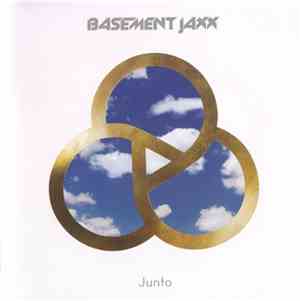 Basement Jaxx - Junto