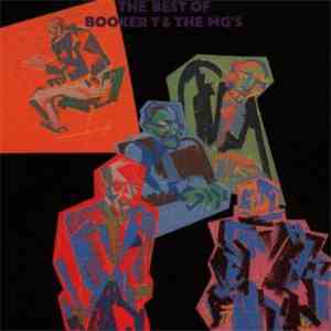 Booker T & The MG's - The Best Of Booker T. & The MG's