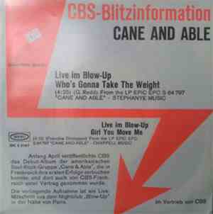 Cane And Able - Live Im Blow Up : Who's Gonna Take The Weight