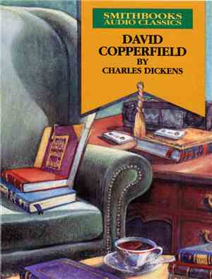 Charles Dickens  - David Copperfield