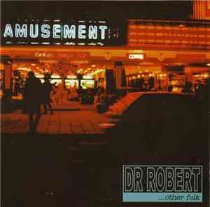 Dr. Robert - Other Folk