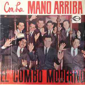 El Combo Moderno - Con La Mano Arriba