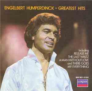 Engelbert Humperdinck - Greatest Hits
