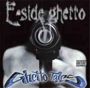 E-Side Ghetto - Ghetto Tales