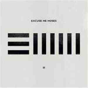 Excuse Me Moses - III