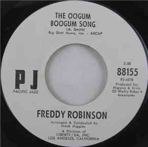 Freddy Robinson - The Oogum Boogum Song / Black Fox