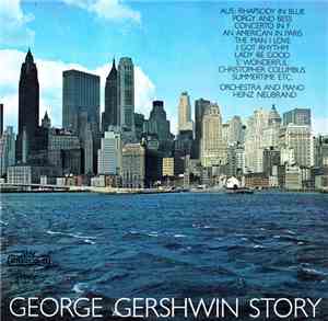 George Gershwin - George Gershwin Story