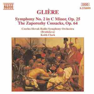 Glière / Czecho-Slovak Radio Symphony Orchestra (Bratislava), Keith Clark   ...