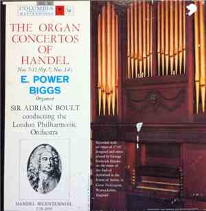 Handel - E. Power Biggs - The Organ Concerto Of Handel Nos. 7-12 (Op. 7, No ...