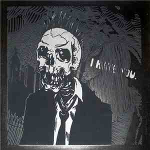 I Hate You. - Discography 1995/1998