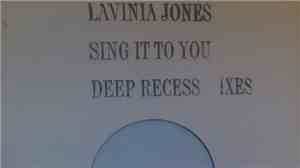 Lavinia Jones - Sing It To You (Deep Recess Mixes)