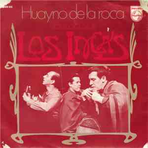Los Incas - Huayno De La Roca / Dos Palomitas