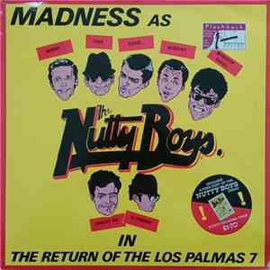 Madness - The Return Of The Los Palmas 7