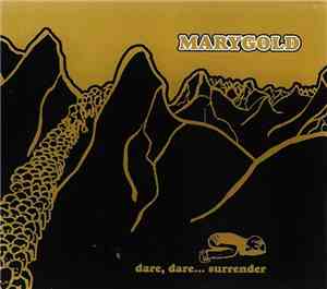 Marygold - Dare, Dare... Surrender