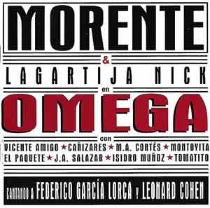 Morente & Lagartija Nick  - Omega