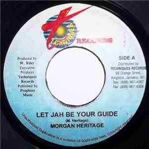 Morgan Heritage - Let Jah Be Your Guide