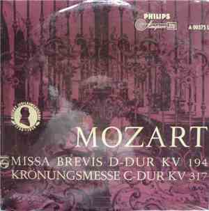 Mozart - Die Camerata Academica Des Salzburg Mozarteums, Der Kammerchor Des ...