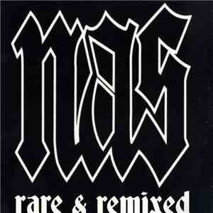 Nas - Rare & Remixed