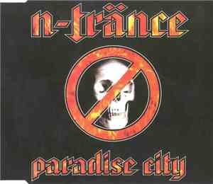 N-Trance - Paradise City