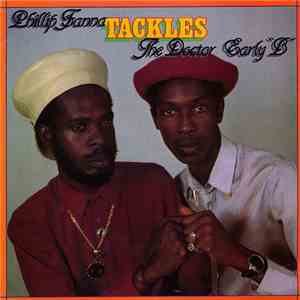 Phillip Fanna & Early B  - Phillip Fanna...Tackles The Doctor...Early 