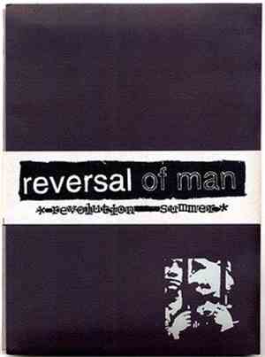 Reversal Of Man - Revolution Summer