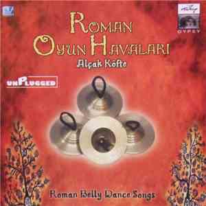 Roman Oyun Havalari - Alçak Köfte