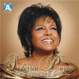 Scherrie Payne - Let Yourself Go