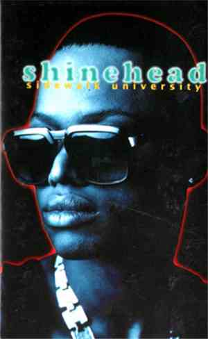 Shinehead - Sidewalk University