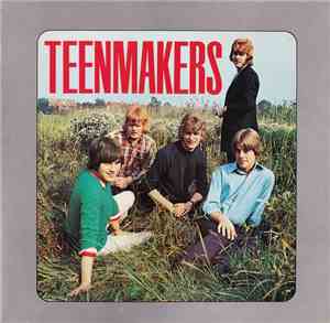 Teenmakers - Teenmakers