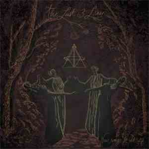 The Last 3 Lines - New Songs For Old Rites