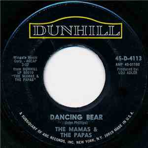 The Mamas & The Papas - Dancing Bear / John's Music Box