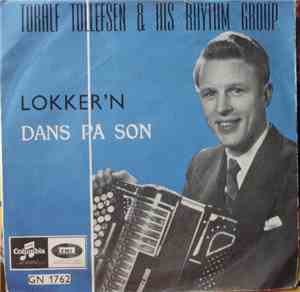 Toralf Tollefsen & His Rhythm Group - Lokker'n