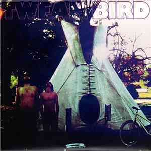 Tweak Bird - Tweak Bird