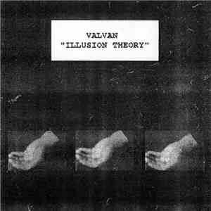 Valvan - Illusion Theory